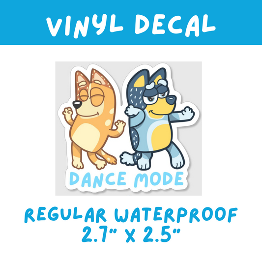 Dancing Mode | Vinyl Decal