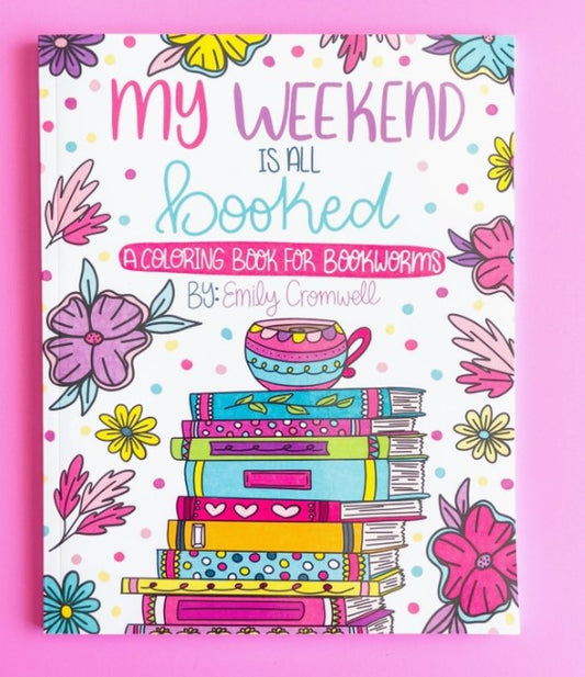 My Weekend Is Booked | Colouring Book
