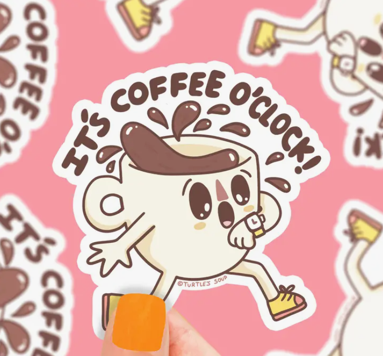 It's Coffee O'Clock | Vinyl Sticker