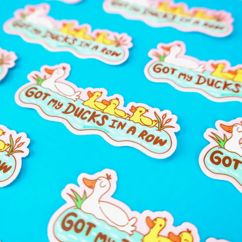 Ducks In A Row | Vinyl Sticker