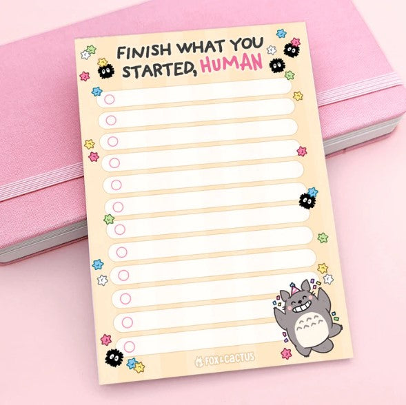 Finish What You Started Human | Notepad