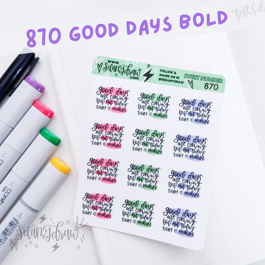 Good Days Bold | Sticker Sheet