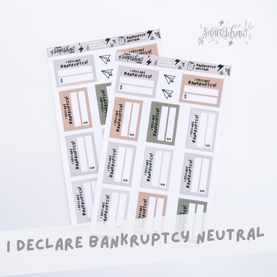 I Declare Bankruptcy Neutral | Sticker Sheet
