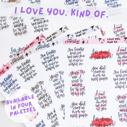 I Love You. Kind Of - Pastel | Sticker Sheet