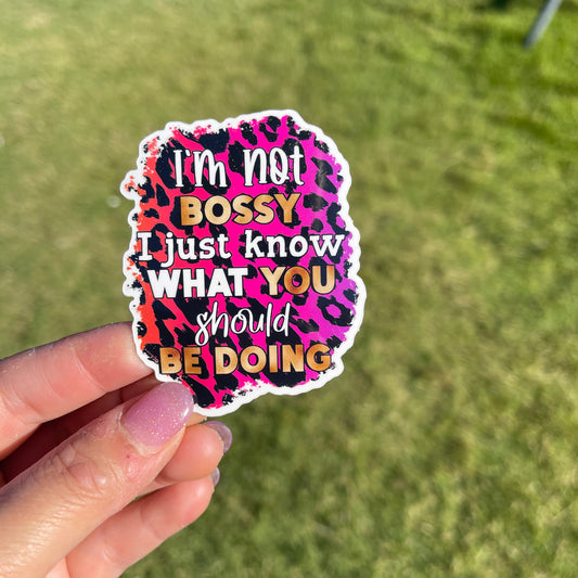 Bossy | Vinyl Sticker
