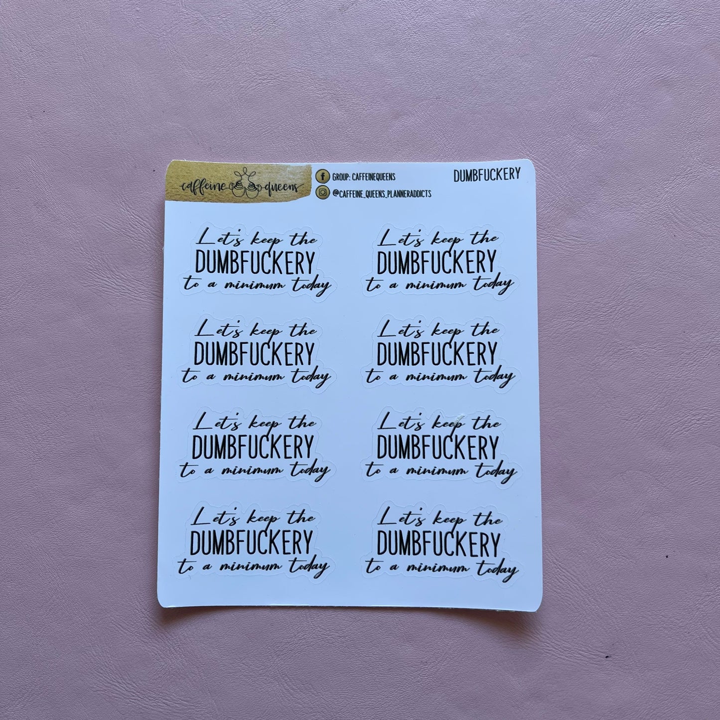 Dumbf*ckery | Sticker Sheet