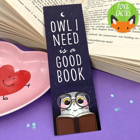 Owl I Need Is A Good Book | Bookmark