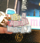 Small World | Vinyl Sticker