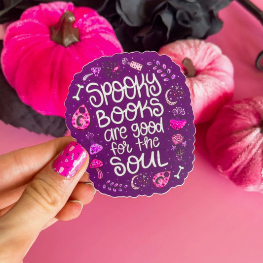 Spooky Books Are Good For The Soul | Vinyl Sticker