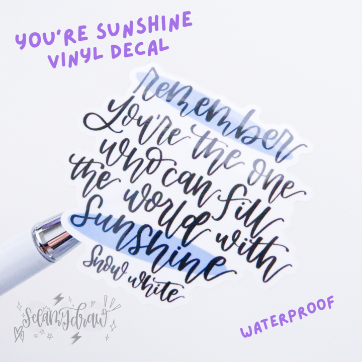 You're Sunshine | Vinyl Decal